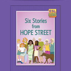 Cover of Six Stories from Hope Street (ESL Extras Australian resources)